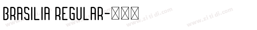 Brasilia Regular字体转换